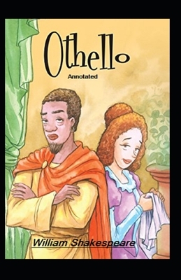 Othello Annotated by William Shakespeare