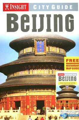 Insight City Guide Beijing by Brian Bell, Insight Guides