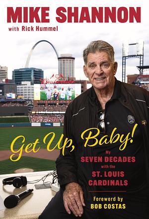 Get Up, Baby by Mike Shannon, Rick Hummel