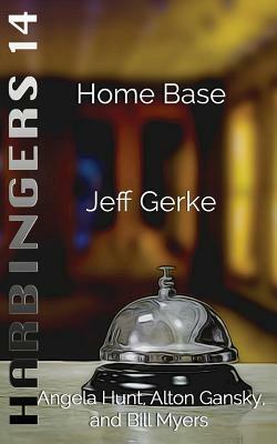 Home Base by Jeff Gerke