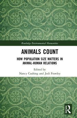 Animals Count: How Population Size Matters in Animal-Human Relations by 