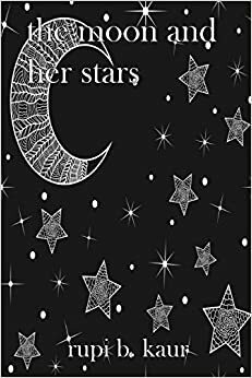 The moon and her stars by Rupi Kaur