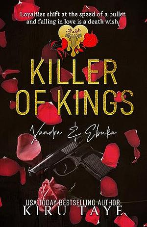 Killer of Kings by Kiru Taye