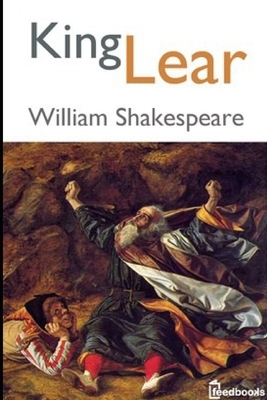 King Lear: Annotated by William Shakespeare