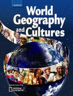 World Geography and Cultures by National Geographic, Dinah Zike, Richard G. Boehm