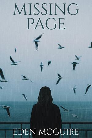 Missing Page by Eden McGuire