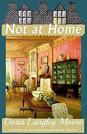 Not at Home by Roy Strong, Doris Langley Moore
