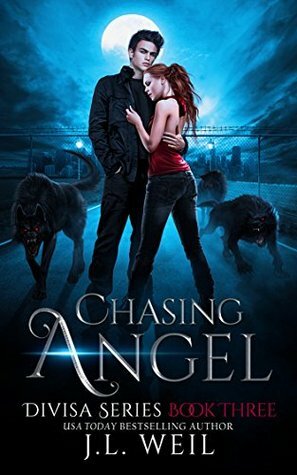 Chasing Angel by J.L. Weil