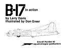 B-17 in Action by Larry Davis