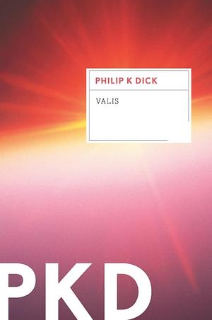 VALIS by Philip K. Dick