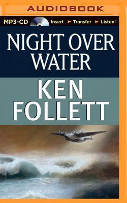 Night Over Water by Ken Follett