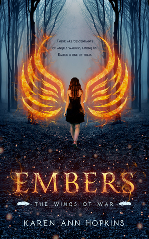 Embers by Karen Ann Hopkins