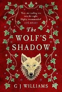 The Wolf's Shadow: by G J Williams