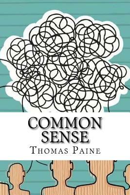 Common Sense by Thomas Paine