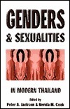 Genders & Sexualities in Modern Thailand by Peter A. Jackson, Nerida M. Cook