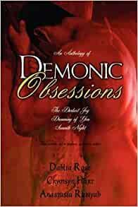 Demonic Obsessions by Crymsyn Hart, Anastasia Rabiyah, Dahlia Rose