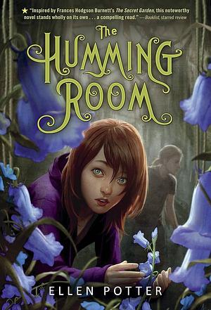 The Humming Room by Ellen Potter