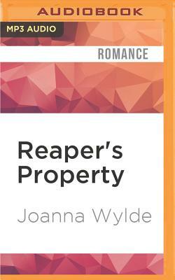 Reaper's Property by Joanna Wylde