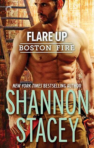 Flare Up by Shannon Stacey