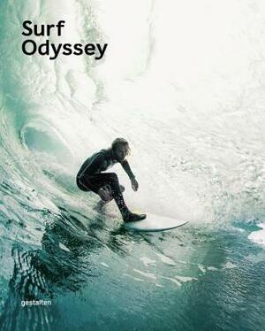 Surf Odyssey: The Culture of Wave Riding by Andrew Groves