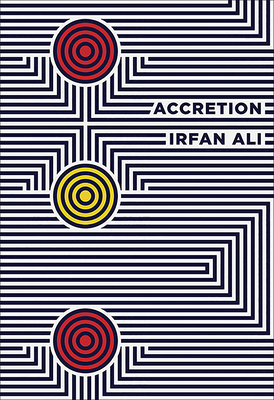 Accretion by Irfan Ali