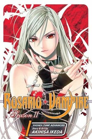 Rosario+Vampire: Season II, Vol. 1 by Akihisa Ikeda