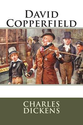 David Copperfield by Charles Dickens