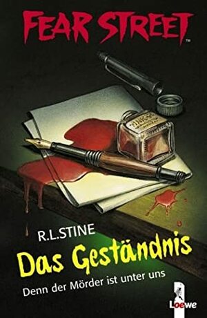 Das Geständnis: Denn der Mörder ist unter uns by Maria Rosken, R.L. Stine