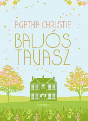 Baljós tavasz by Agatha Christie