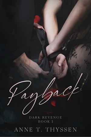 Payback by Anne T. Thyssen
