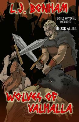 Wolves of Valhalla by L. J. Bonham