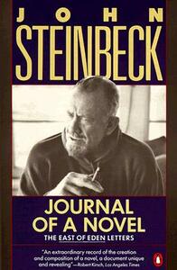 Journal of a Novel: The East of Eden Letters by John Steinbeck