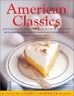 American Classics by Cook's Illustrated Magazine