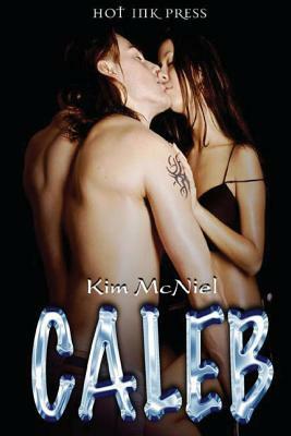 Caleb by Kim McNiel