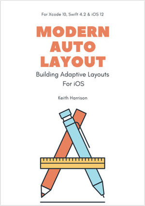 Modern Auto Layout by Keith Harrison