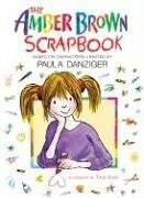 Amber Brown Scrapbook by Paula Danziger