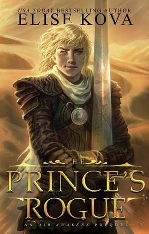 The Prince's Rogue by Elise Kova