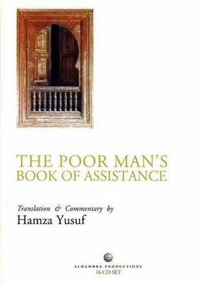 The Poor Man's Book of Assistance by Hamza Yusuf, أحمد زروق, Sidi Ahmad Zarruq