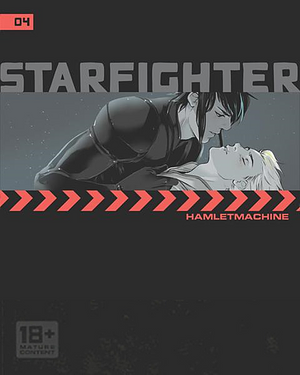 Starfighter, Chapter Four by Hamlet Machine