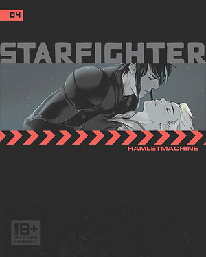 Starfighter, Chapter Four by HamletMachine