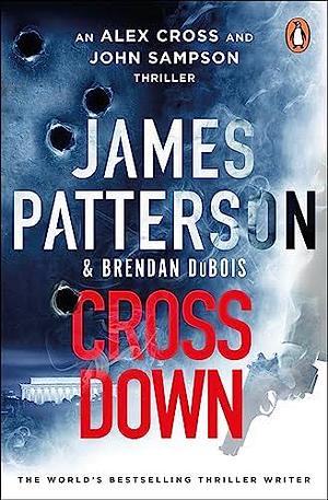 Cross Down by John Sampson, James Patterson