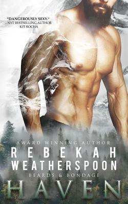 Haven by Rebekah Weatherspoon