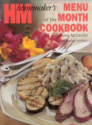 Homemaker's Menu Of The Month Cookbook by Dana McCauley