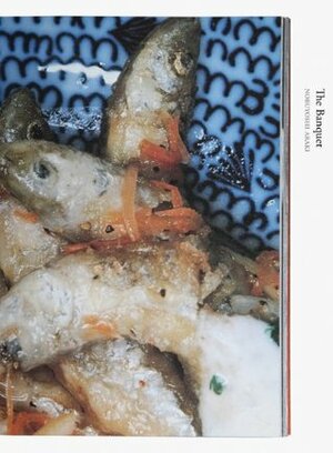 Nobuyoshi Araki: The Banquet: Books on Books No. 15 by Jeffrey Ladd, Nobuyoshi Araki, Ivan Vartanian