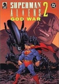 Superman/Aliens II: Godwar by Jon Bogdanove, Kevin Nowlan, Chuck Dixon