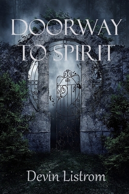 Doorway to Spirit by 