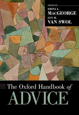 The Oxford Handbook of Advice by 