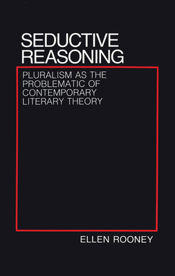 The Seductive Reasoning: Feminine Channeling, the Occult, and Communication Technologies, 1859-1919 by Ellen Rooney