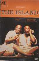 The Island by Winston Ntshona, Athol Fugard, John Kani