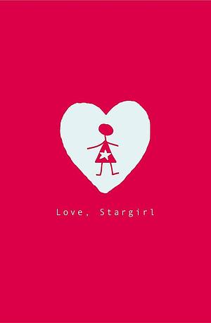 Love, Stargirl by Jerry Spinelli